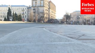 WATCH: The Streets Of Kyiv, Ukraine, As Russian Invasion Continues Into Fourth Day