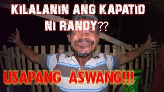 kilalanin ang kapatid ni randy | usapang aswang | alpha ghost 01