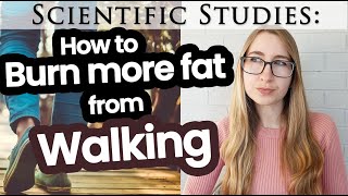 How Much Fat Can You Lose From Walking? + How to Lose More