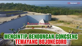 MENGINTIP BENDUNGAN GONGSENG TEMAYANG BOJONEGORO