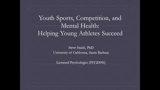 Youth Sports, Competition, and Mental Health: Helping Young Athletes Succeed (FUHS)