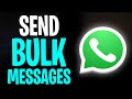 How to Send Bulk Messages on WhatsApp Without Saving Numbers (2026)