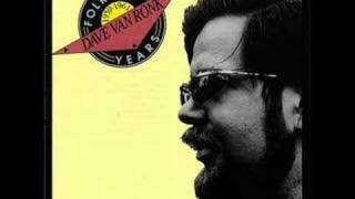 Dave Van Ronk - Hesitation Blues