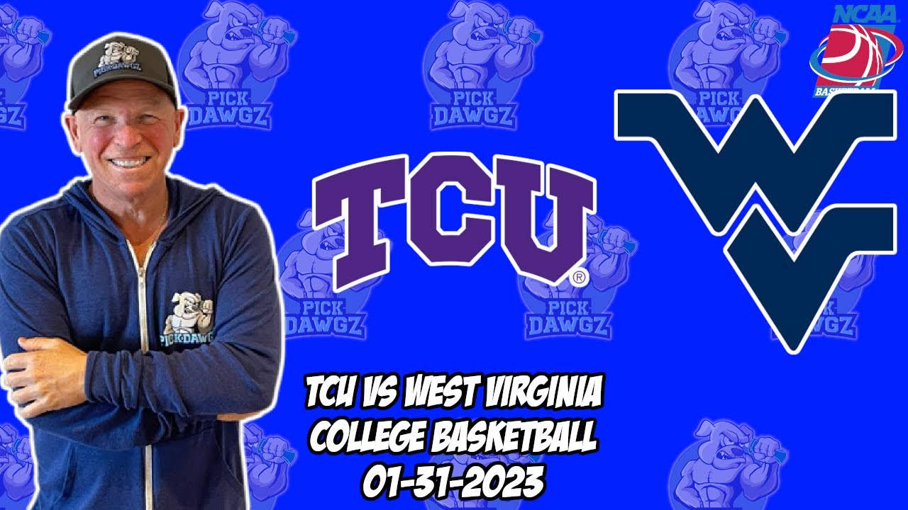 TCU Vs West Virginia 1/31/23 College Basketball Free Pick CBB Betting ...