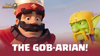Clash Royale: The Gob-arian!