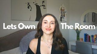 own every room you walk into | confidence tips, empowerment, self love