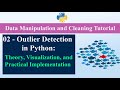 Outlier Detection in Python: Theory, Visualization, and Practical Implementation #pythontutorial