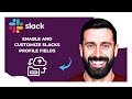 How To Enable And Customize SLACK'S Profile Fields (Complete 2025 Guide)