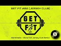 GET FIT #02 (JERSEY CLUB) | DJ RODRI