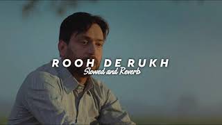 Rooh De Rukh - Prabh Gill ( Slowed + Reverb )