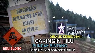 KONDISI PUNCAK BINTANG CARINGIN TILU‼️Sore Menjelang Malam