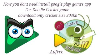 Doodle Cricket game (download) without google play games | android