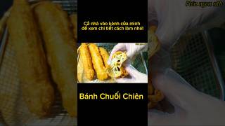 Nhà có chuối chín làm bánh chuối chiên cách này rất ngon#mónngonntb#trening#banhchuoi#chuoichien