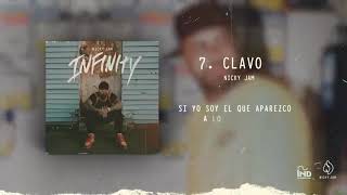 7. Clavo - Nicky Jam | Video Letra | Infinity