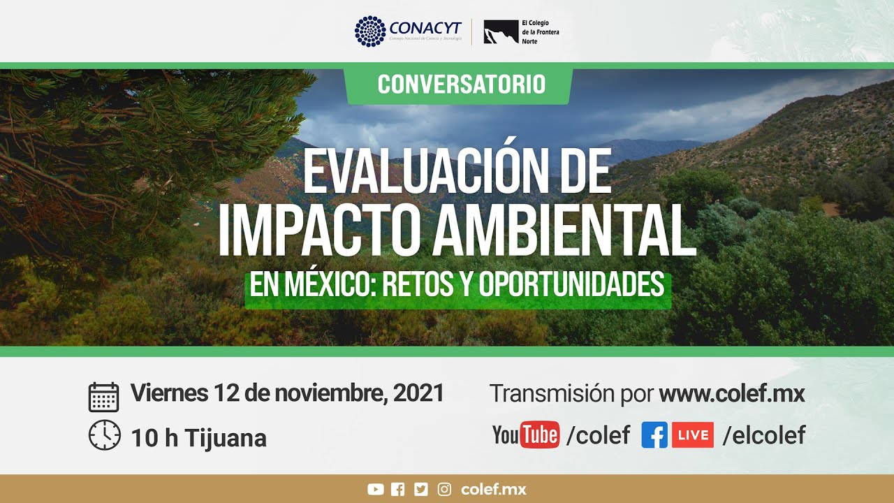 Evaluación De Impacto Ambiental En México: Retos Y Oportunidades - YouTube