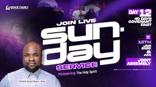 SUNDAY SERVICE | COVENANT FAST DAY 12 | 12TH JANUARY, 2025