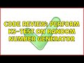 Code Review: Perform KS-test on Random Number Generator