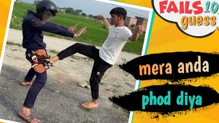 The Crazy fails guess - mera anda phod  diya - P10 - Crazy People - // @Jangli Group