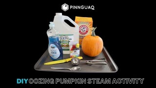 DIY Oozing Pumpkin STEAM Activity