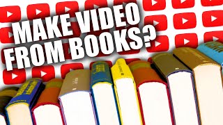 Can you LEGALLY make youtube videos from books?