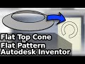 Flat top Cone to Flat Pattern | Autodesk Inventor