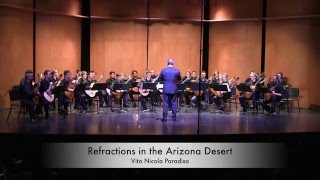 REFRACTIONS IN THE ARIZONA DESERT (World Premiere)