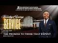 TUESDAY EVENING SERVICE 05.05.2026 | BRO K NKANYANI | THE PROMISE TO THOSE THAT REPENT