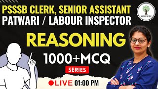 1000+ MCQs Series | Reasoning | PSSSB Clerk, Senior Assistant, Patwari & LABOUR Inspector 2024