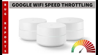 Google Wifi Mesh System throttling my internet speeds