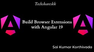 Build Browser Extension in Angular 19 | Angular Projects #angular19
