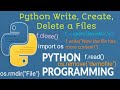 #43 Python File Write, Create & Delete file| Python Tutorial for Beginners | #teksolutions