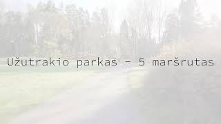 Virtualus pasivaikščiojimas po Užutrakio Dvaro parką - 5 maršrutas