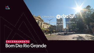 🔵 Bom Dia Rio Grande: encerramento longo com Josmar Leite na RBS TV (04/02/2025)