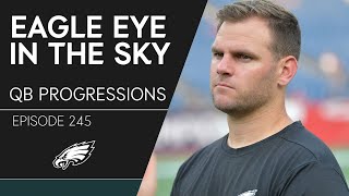 Quarterback Progressions w/ Press Taylor & Quincy Avery | Eagle Eye in the Sky