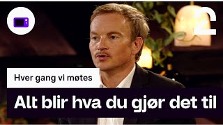 Øystein Greni | Alt blir hva du gjør det til | TV 2