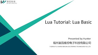 Lua Tutorial 1st Class: Lua Basic