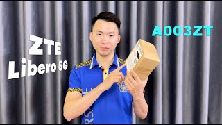 Mở hộp ZTE Libero 5G A003ZT - Giá 700k trên Shopee có NGON BỔ RẺ ?