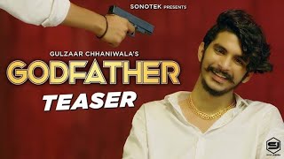 GULZAR CHHANIWALA : GodFather ( Full Song ) | Latest Haryanvi Songs Haryanavi 2019 |
