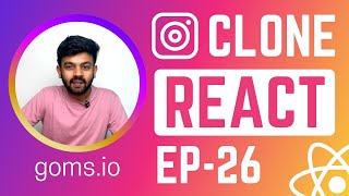 Instagram Clone using React | Stories | React Ep- 26 | code io - Tamil