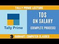 How to Pass TDS Entry in Tally Prime | TDS on Salary Entry in Tally Prime