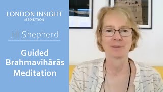 Jill Shepherd - Guided Brahmavihārās Meditation