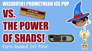 Wizard101 Promethean (99) Ice PvP: exalted in the bracket?!