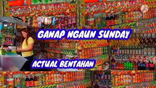 ACTUAL BENTAHAN..GANAP NGAUN SUNDAY #ACTUALBENTAHAN