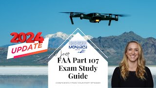 FAA Part 107 Exam Study Guide - 2024 Update (from a flight instructor)