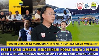 🔵HOT TRANSFER PERSIB🔥HODAK MINTA 2 PEMAIN TOP DIREKRUT🔥4 PEMAIN BARU LANGSUNG GABUNG LATIHAN PERDANA