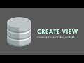 CREATE VIEW Statement (SQL) - Creating Virtual Tables