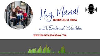 HMHS Episode 23: The Freedom of Home Education