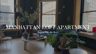 Manhattan Loft Apartment | Bagels with the Boys Episode 4
