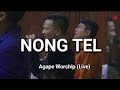 Nong Tel (Worship Song)