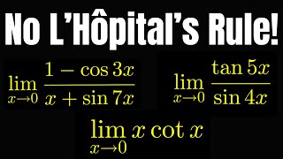 Compute limits involving trig functions without L'Hôpital's rule | Step-by-step explanation